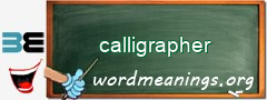 WordMeaning blackboard for calligrapher